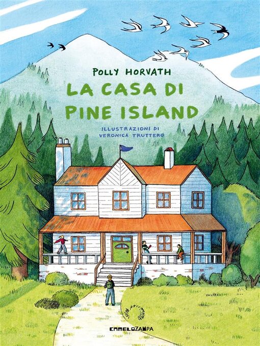 Title details for La casa di Pine Island by Polly Horvath - Available